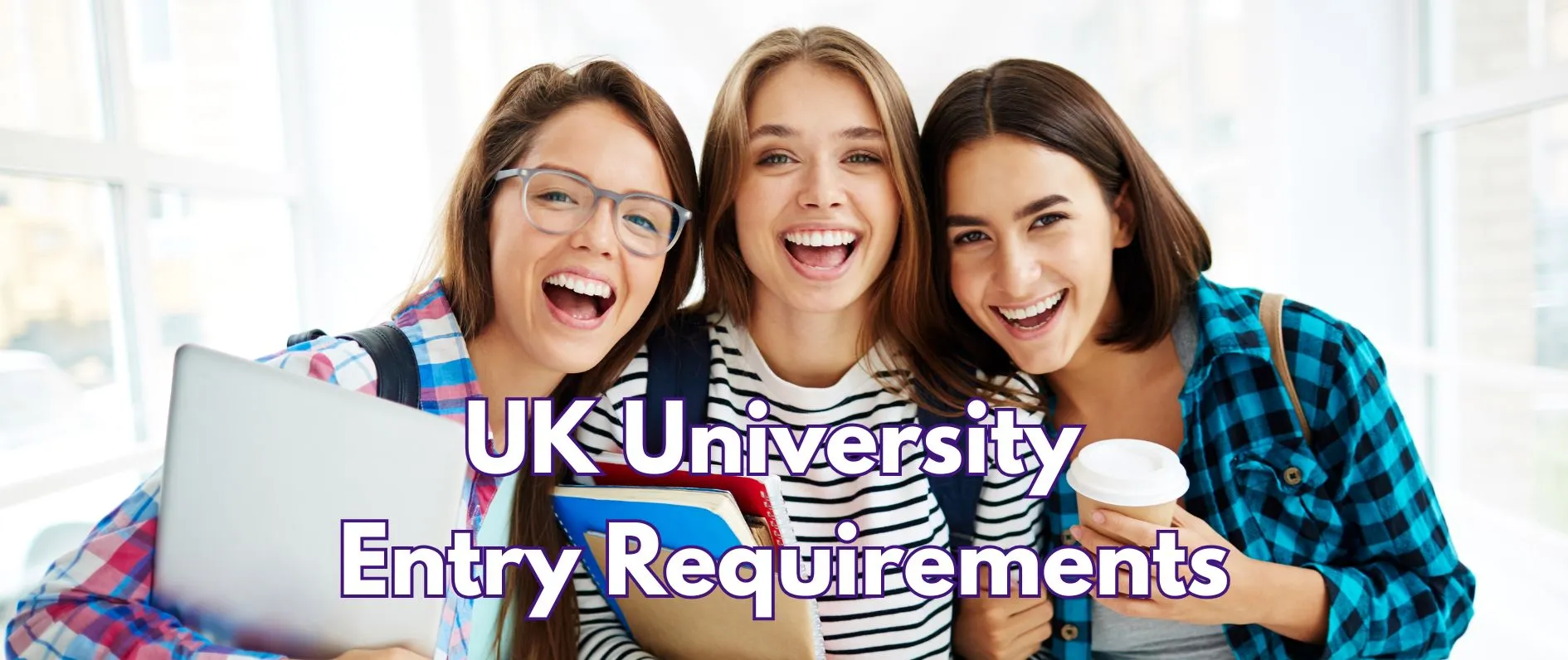 UK University Entry Requirements